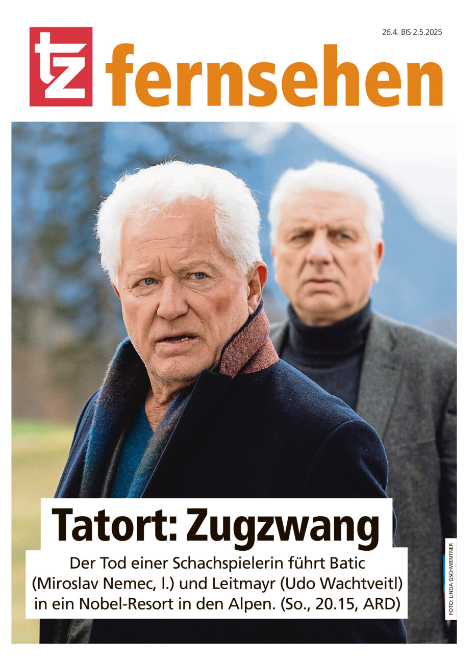 tz-Fernsehmagazin vom Samstag, 26.04.2025