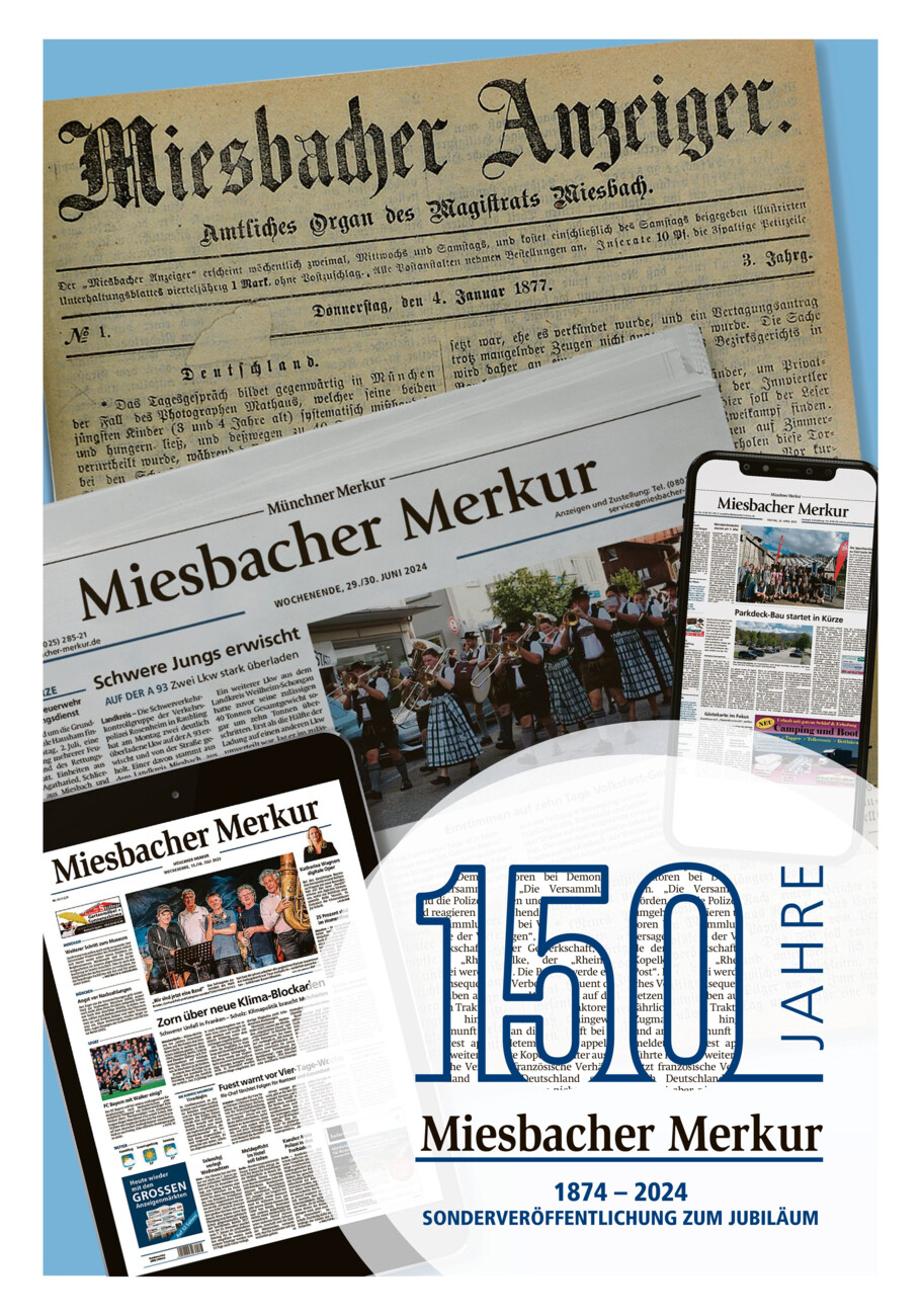 150 Jahre Miesbacher Merkur vom Freitag, 19.07.2024